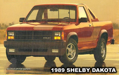 Above: 1989 Shelby Dakota Pickup